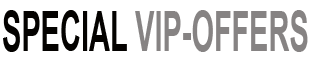 Special VIP-Offers